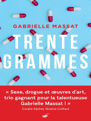 cover image of Trente grammes